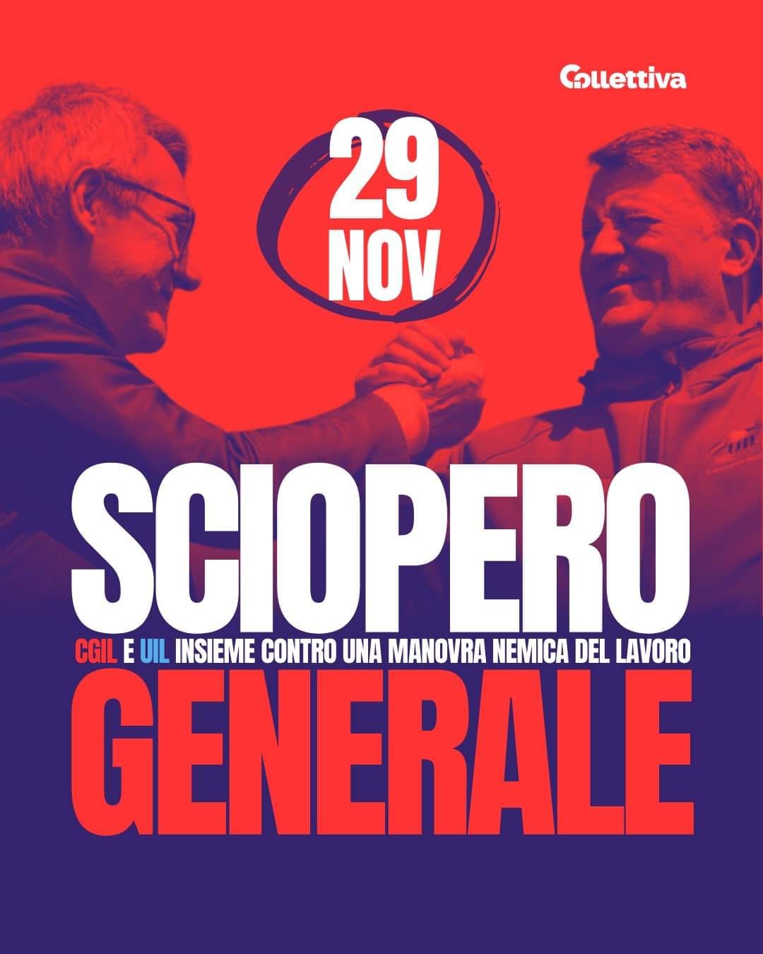 29 NOVEMBRE CGIL E UIL: SCIOPERO GENERALE