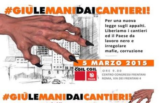 #Giù le mani dai cantieri: l’edilizia si sblocca con nuove norme e fermando criminali e corrotti