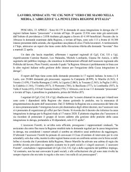 LAVORO, SINDACATI:  “SU  CIG  NON E’ VERO CHE SIAMO NELLA MEDIA, L’ABRUZZO  E’  LA PENULTIMA REGIONE D’ITALIA”